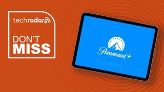 Paramount Plus logo on an iPad next to the words 'Don't Miss'