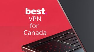 best Canada VPN