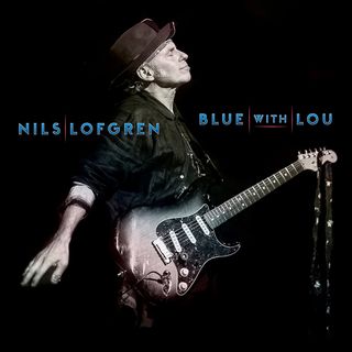 Nils Lofgren 'Blue With Lou' album artwork