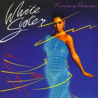 White Sister - Fashion By Passion (FM Revolver, 1986)