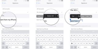 Tap and hold default signature, tap Select All, tap Cut