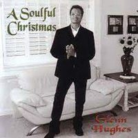 Glenn Hughes - A Soulful Christmas (Pink Cloud, 2000)