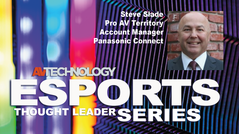 Steve Slade, Pro AV Territory Account Manager at Panasonic Connect 