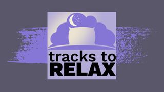 Tracks to Relax podcast