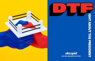 View of an OKCupid ad with a half yellow, half blue background. On the yellow side, there is a blue hand and a red hand with each of their thumbs in a mini white and black wrestling ring. And on the blue side, there is text that says 'DTFight About The President'