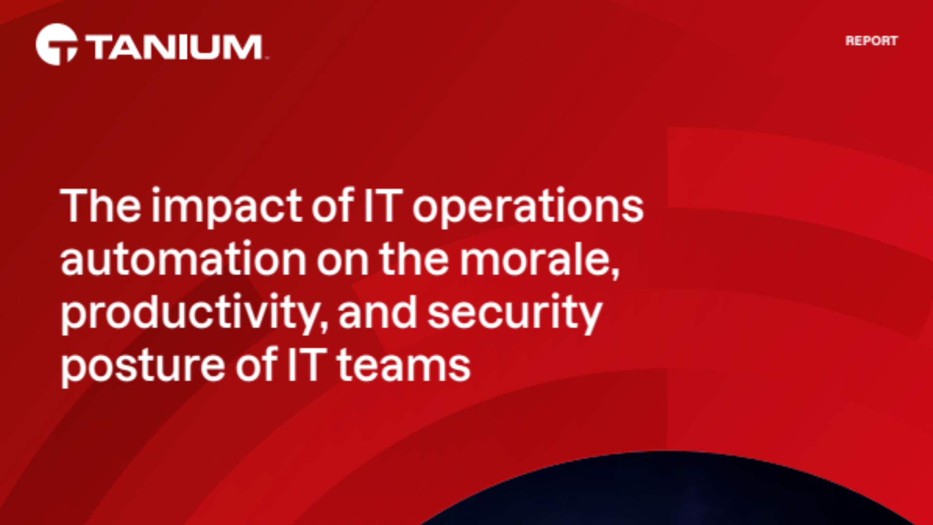 The impact of IT operations automation on the morale, productivity, and security posture of IT teams