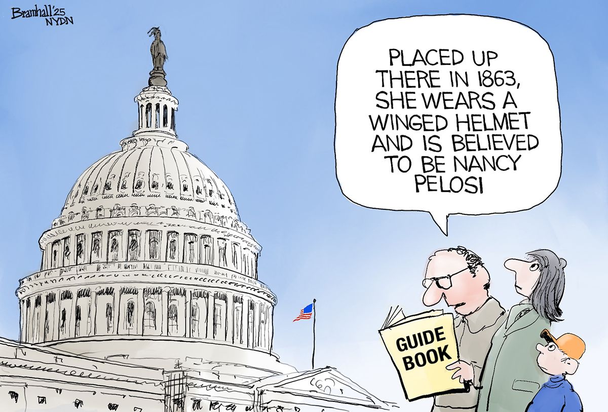 
                                This editorial cartoon depicts the U.S. Capitol building on the left and a tourist-looking family on the right made up of a man, woman, and child. The family looks at a statue on top of the Capitol dome as the man reads from a guide book, “Placed up there in 1863, she wears a winged helmet and is believed to be Nancy Pelosi.”
                            