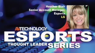 Heather Blair, Senior Account Manager, Esports, LG Business Solutions