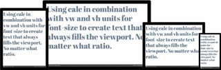 If we combine calc with vw and vh units for font size, we can create text that always fills the viewport