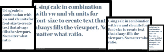 If we combine calc with vw and vh units for font size, we can create text that always fills the viewport