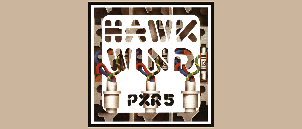 Hawkwind – PXR5