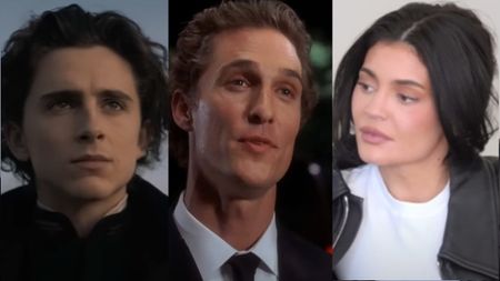 Timothee Chalamet in Dune/Matthew MccConaughey in How to Lose a Guy in 10 Days/Kylie Jenner on The kardashians