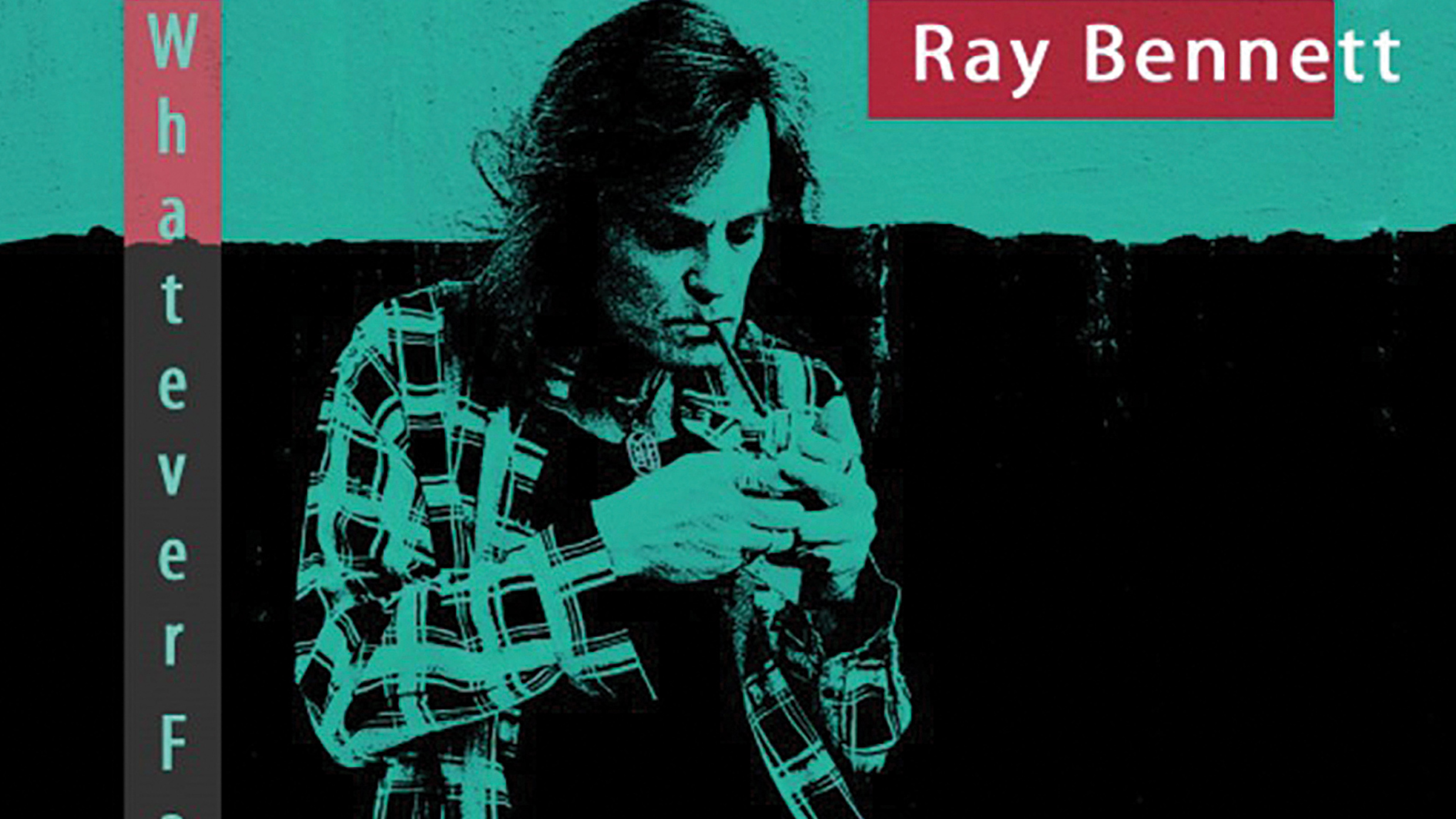 Ray Bennett - Whatever Falls album artwork