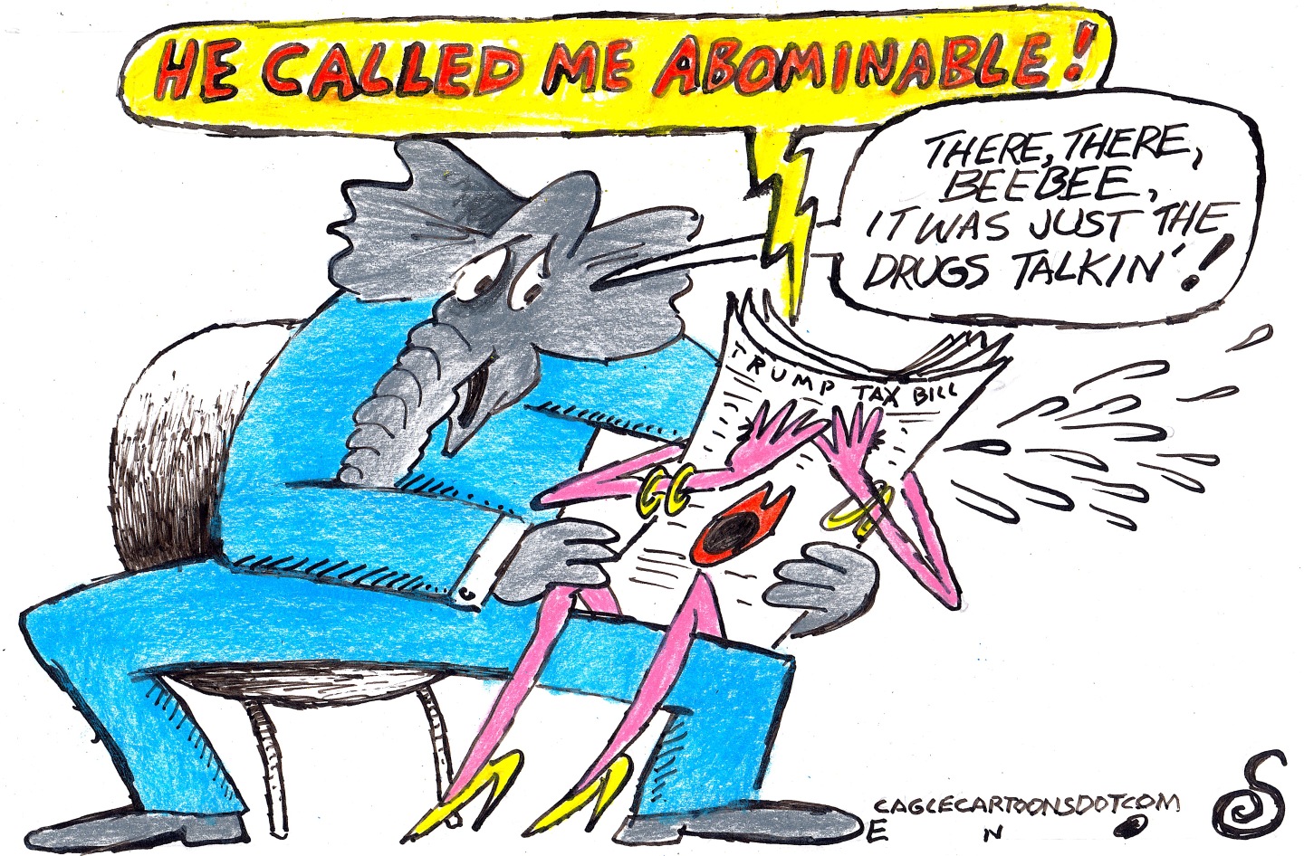 This cartoon depicts an elephant in a suit comforting a crying, distraught congressional bill labeled “Trump Tax Bill.” The bill is drawn to resemble a woman with red lips and yellow high heels. She says, “He called me abominable!” The elephant responds, “There, there, BeeBee, it was just the drugs talkin’!”