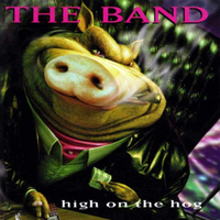 High On The Hog (Rhino, 1996)&nbsp;