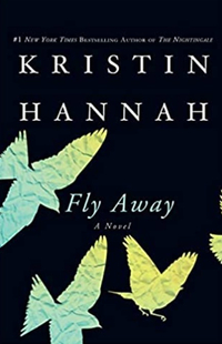 Amazon, Fly Away by Kristin Hannah ($10.67, £4.99)