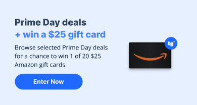 Prime Day deals <span>+ chance to win $25</span>