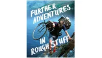 Further Adventures The Rough Stuff Fellowship Archive vol 2 Further Adventures The Rough Stuff Fellowship Archive vol 2
