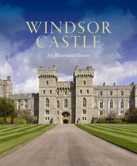 Windsor Castle: An Illustrated History&nbsp;– $20.20 on Amazon