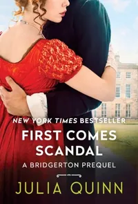 Amazon, First Comes Scandal (Rokesby series book four) by Julia Quinn ($7.99, £3.99)