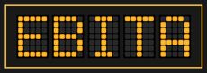 Led banner with the word EBITA (abbreviation of earnings before interest, taxes and amortization) in orange on black background