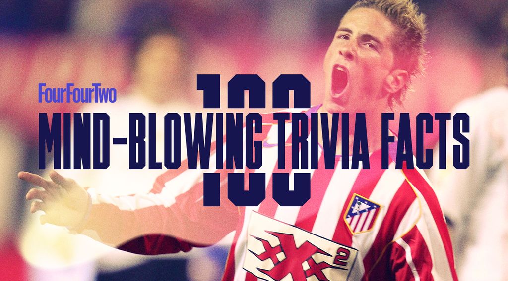 100 incredible football facts to make your own pub quiz questions FourFourTwo