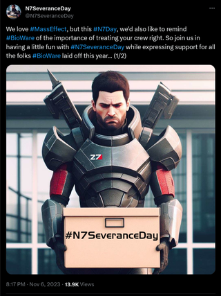 We love #MassEffect, but this #N7Day, we'd also like to remind #BioWare of the importance of treating your crew right. So join us in having a little fun with #N7SeveranceDay while expressing support for all the folks #BioWare laid off this year