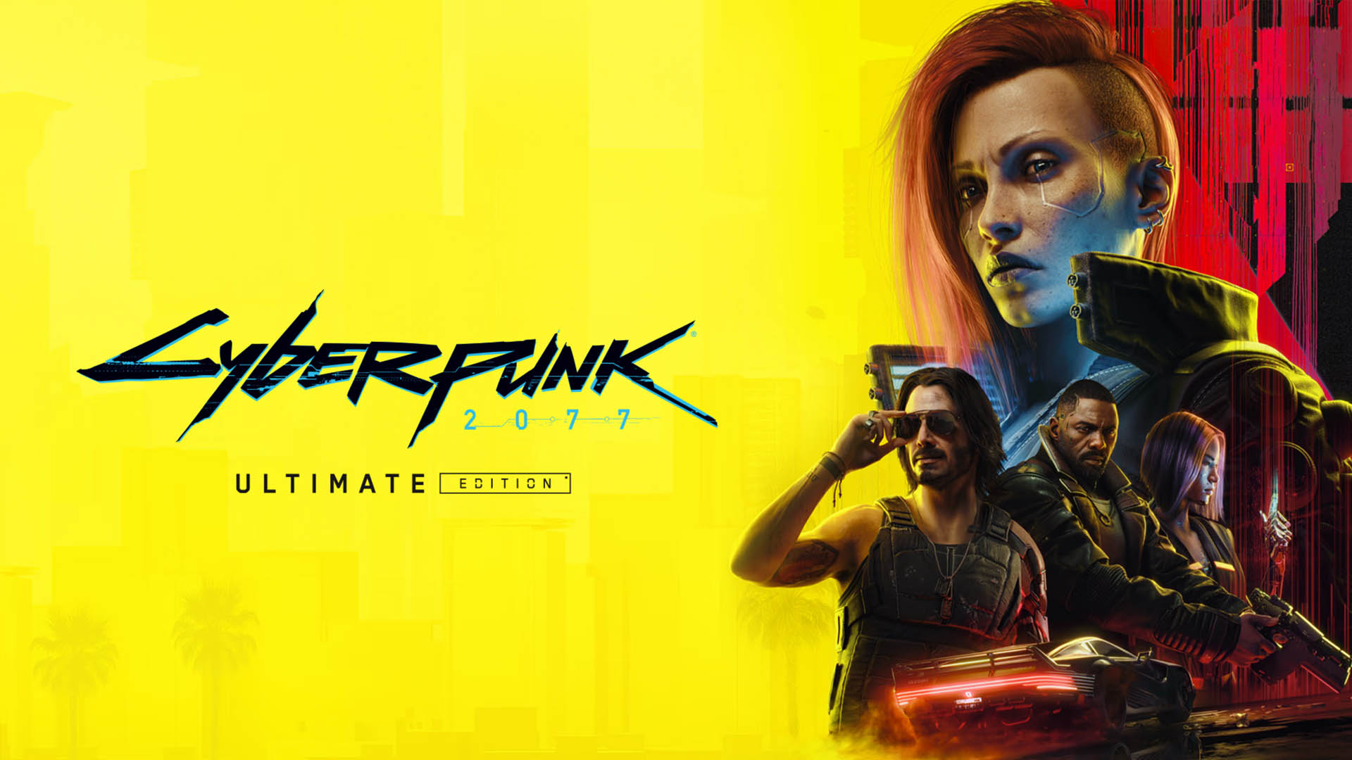 Cyberpunk 2077: Ultimate Edition.