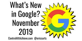 "What's New in Google? November 2019" with yellow starburst and Google "G"