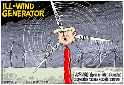 Political Cartoon U.S. Trump ill-wind generator
