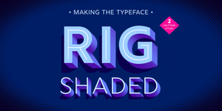 rig shaded typeface