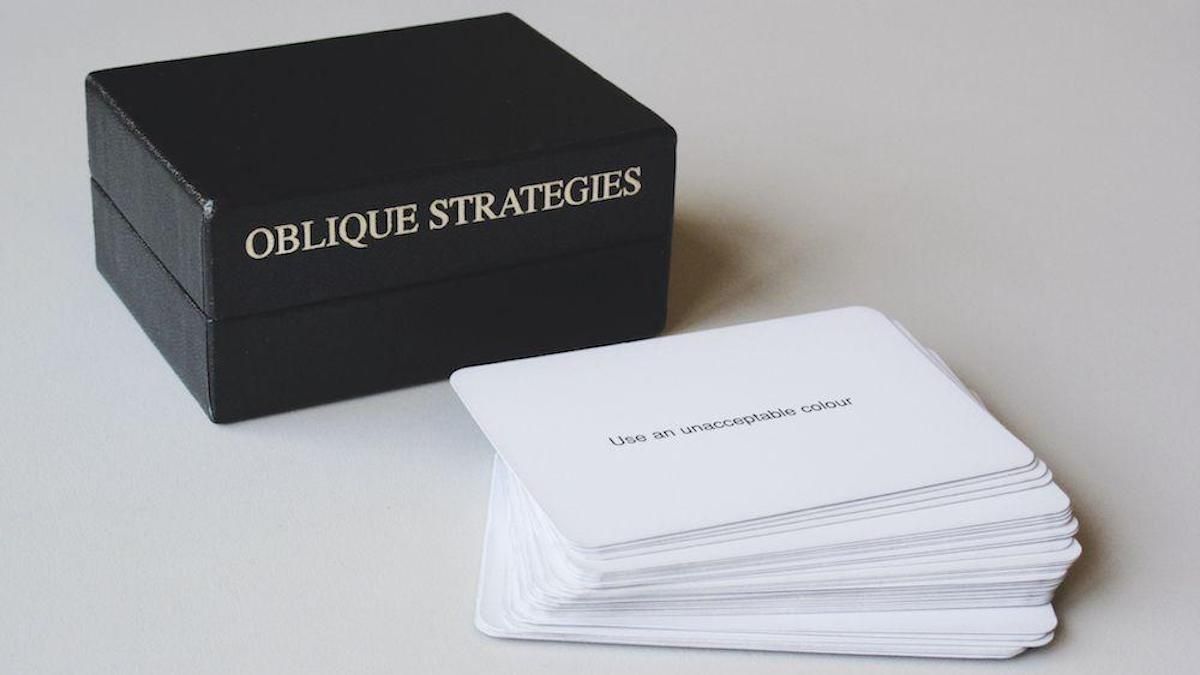 Oblique Strategies