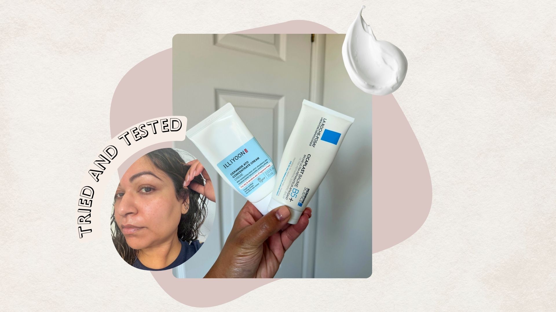 Aleesha holding the Illiyoon Ceramide Ato Concentrate Cream and La Roche-Posay Cicaplast Baume B5+ Ultra Repairing Soothing Balm with a tried &amp; tested badge in the corner