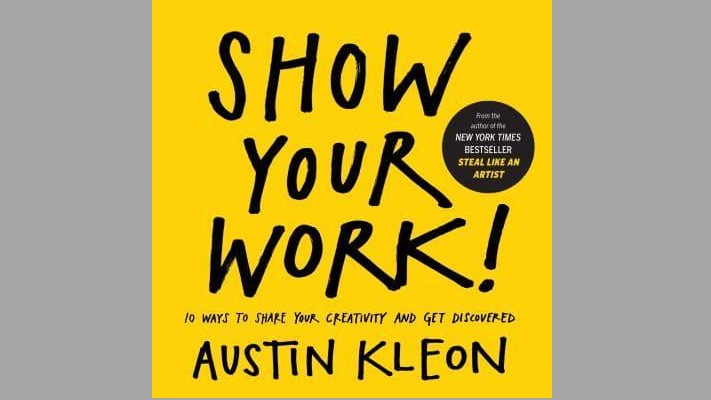 Graphic design books: Cover of Show Your Work book