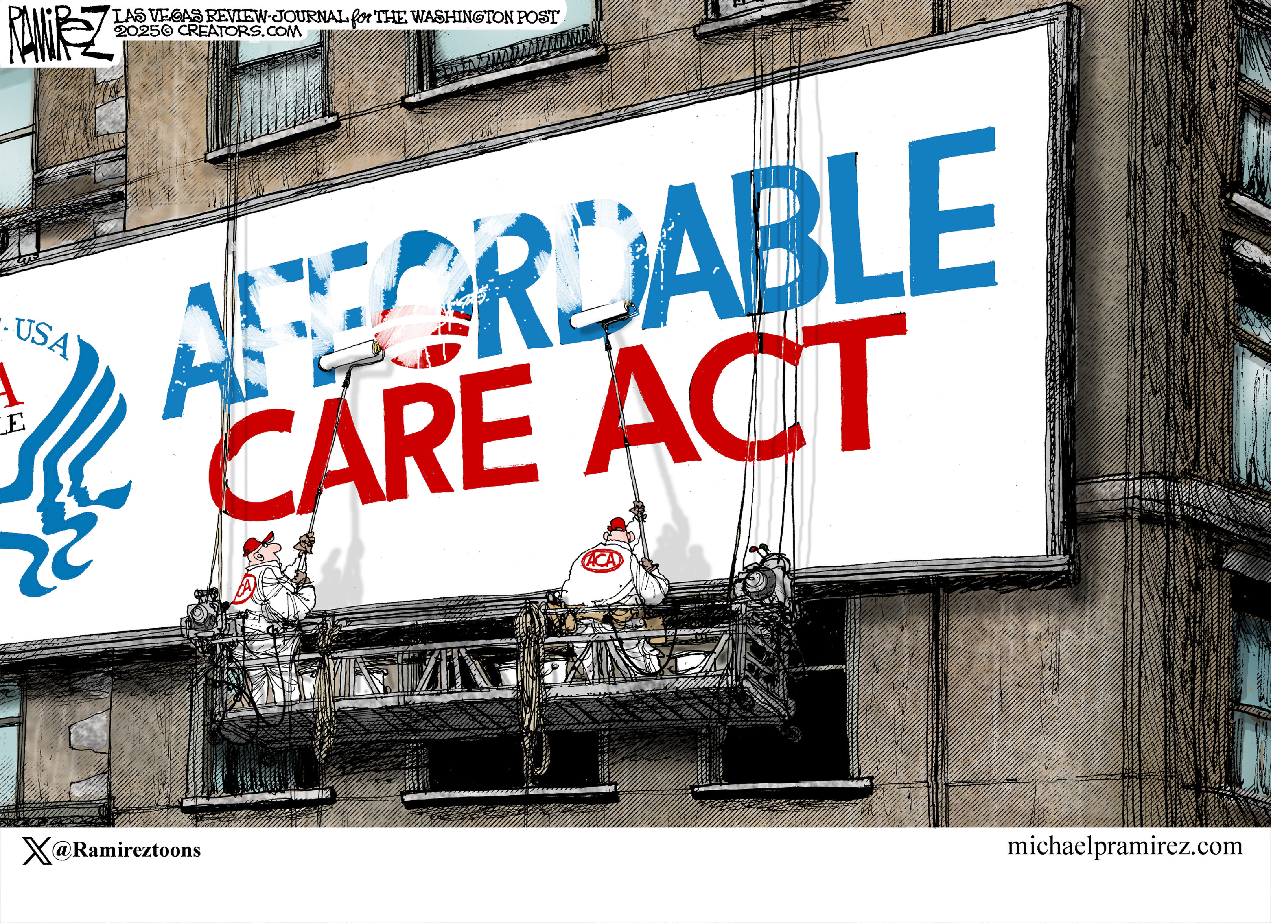 A large billboard on the side of a building reads &amp;ldquo;Affordable Care Act.&amp;rdquo; Two workers are painting over it with white paint, slowly removing the words.