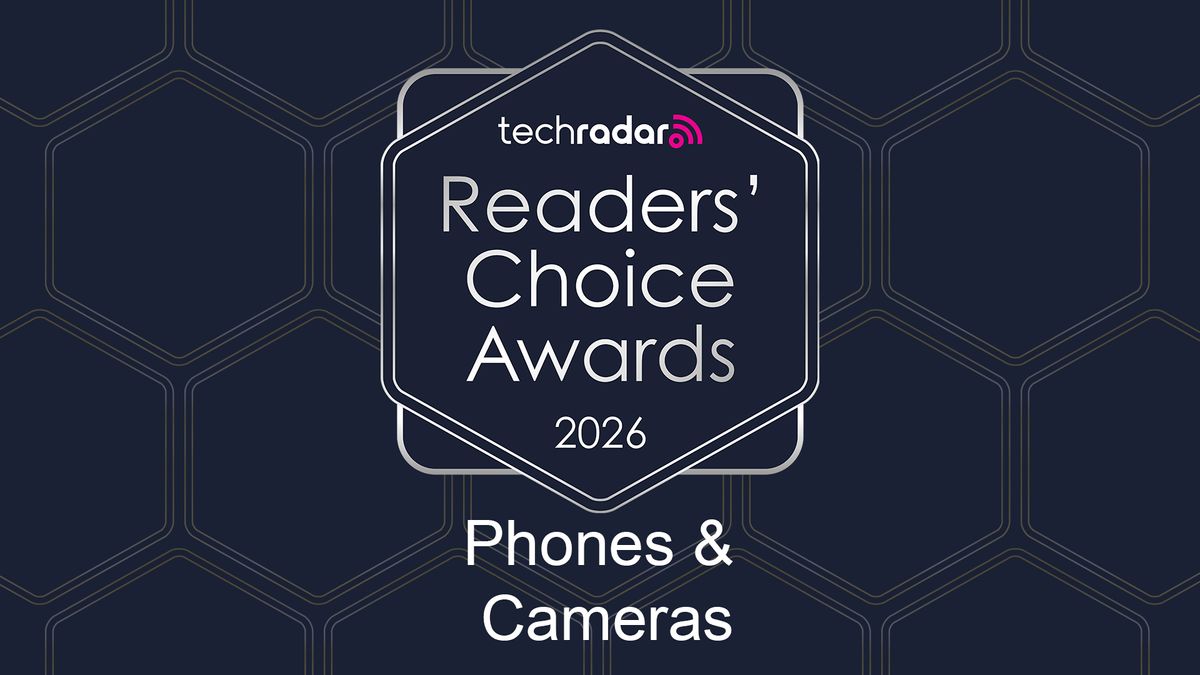 Vote now in the TechRadar Readers' Choice Awards 2026 — Phones & Cameras categories!