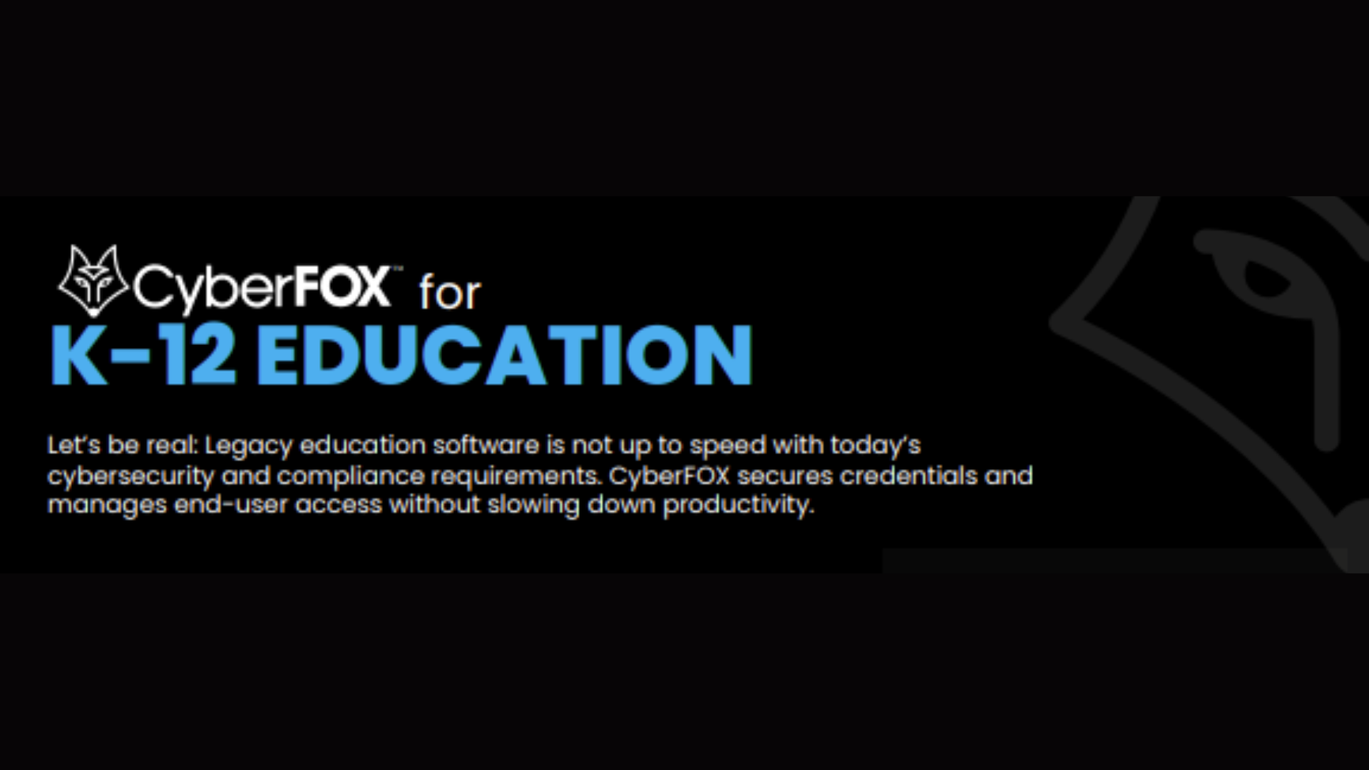 CyberFOX for K12 Education