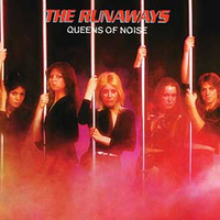 The Runaways - Queens of Noise (Mercury, 1977)