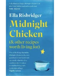 16. Midnight Chicken by Ella Risbridger: View at Waterstones