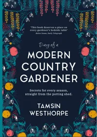 Modern Country Gardener by Tamsin Westhorpe | £16.42 at Amazon