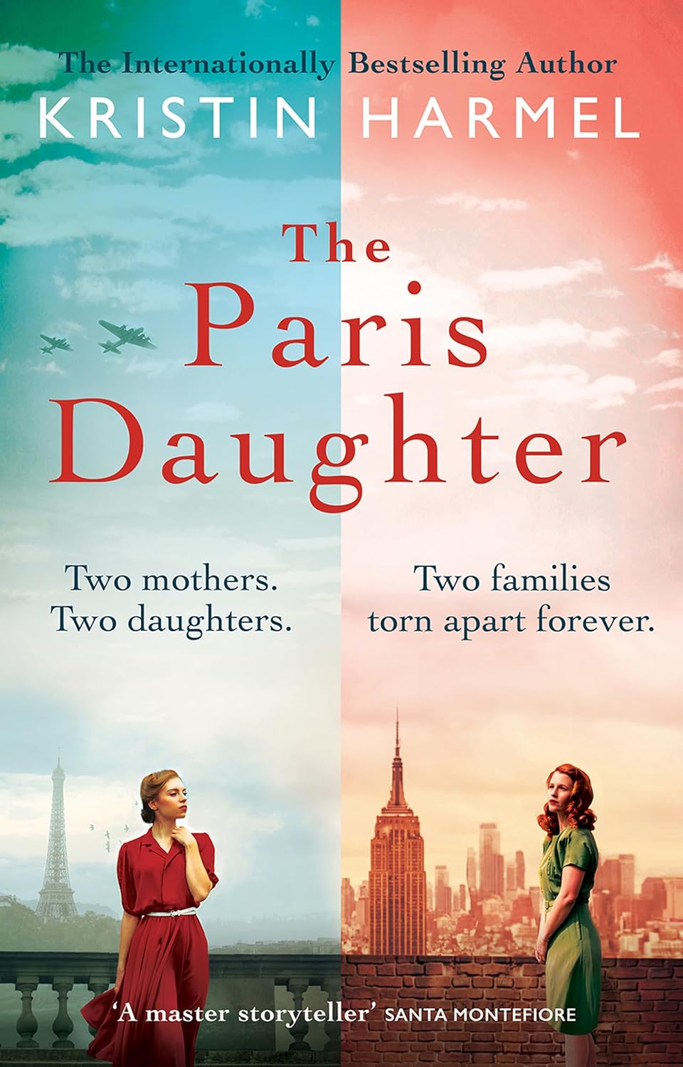 The Paris Daughter: Two Mothers. Two Daughters. Two Families Torn Apart