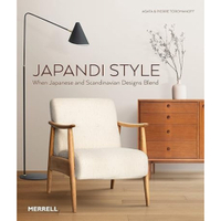 Japandi Style: When Japanese and Scandinavian Designs Blend by Agata Toromanoff: £18.99 at Amazon