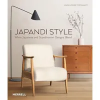 Japandi Style: When Japanese and Scandinavian Designs Blend by Agata Toromanoff: £18.99 at Amazon
