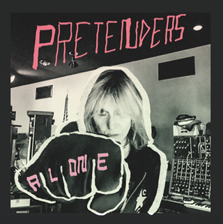 Pretenders Alone album tracklist