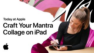 Today At Apple Craft Your Mantra Collage On Ipad