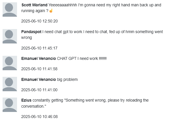 User comments left on the Down Detector website tracking an OpenAI / ChatGPT outage on June 10, 2025.