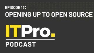 The IT Pro Podcast: Opening up to open source