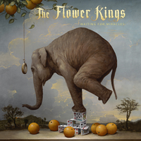 The Flower Kings: Waiting For Miracles