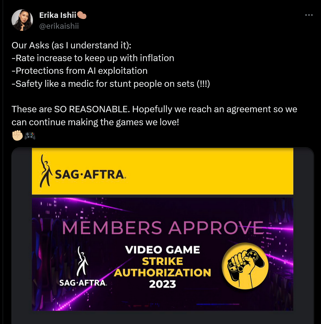 Our Asks (as I understand it): -Rate increase to keep up with inflation -Protections from AI exploitation -Safety like a medic for stunt people on sets (!!!)   These are SO REASONABLE. Hopefully we reach an agreement so we can continue making the games we love!  ✊????????