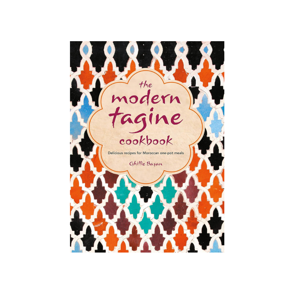 The Modern Tagine Cookbook: Delicious Recipes for Moroccan One-Pot Meals